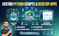 develop custom python scripts and desktop applications