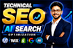 do technical SEO and ai search optimization for your website