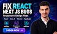 fix react next js bugs and responsive design issues