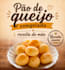 create a delicious brazilian cheese bread ebook