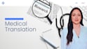 translate medical articles and blogs
