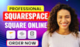 design squarespace website redesign squarespace, square online store square seo