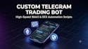 develop a custom telegram trading bot and web3 wallet execution script