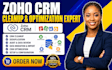 zoho CRM cleanup duplication audit data migration import optimization setup