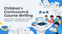 write engaging children course, curriculum, lesson plan and educational content