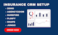 setup zoho CRM, shape, total expert, jungo, gohighlevel, floify, active campaign
