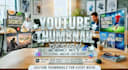 design eye catching youtube thumbnails with high CTR