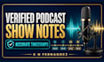write podcast show notes with verified timestamps