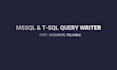 write custom sql queries and tsql scripts for mssql