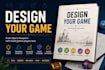 help you design your game