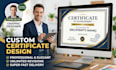 create a professional certificate design