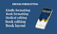 do book formatting kindle formatting manuscript line editing medical editing
