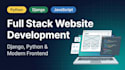 build a full stack website using django and python
