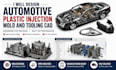 design automotive plastic injection mold and tooling cad