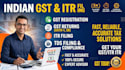 do indian gst filing, itr filing , gst registration