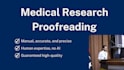 do medical, academic proofreading and editing