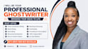 be your ebook ghostwriter or ghost book writer