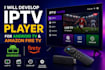 develop iptv player for android TV and amazon fire TV