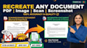 recreate any document from PDF, image, scan, with full accuracy