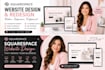 build a squarespace website, squarespace design, squarespace redesign and develo