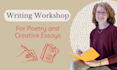 workshop your poem or essay with you