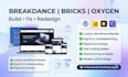 fix, build breakdance builder website, redesign breakdance bricks oxygen website