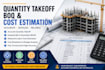 deliver accurate quantity takeoff, construction cost estimation, boq