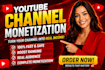 do complete youtube channel monetization requirements