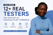 provide closed testing 12 testers 20 testers mobile app 12 testers beta testing