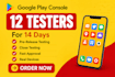 provide 12 testers user testers