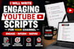 write engaging youtube video scripts