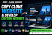 copy clone website and develop custom website