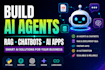 build ai agents, rag chatbots, and ai applications