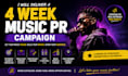 deliver 4 week music PR campaign