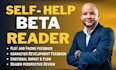 beta read your self help book and provide honest manuscript feedback