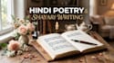 write original hindi poems, shayari and quotes