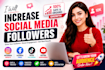 do increase social media followers