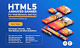 design attractive animated HTML5 banner ads