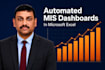 build an automated mis financial dashboard in excel