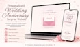 create a personalized wedding anniversary surprise website