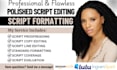format, proofread and edit screenplay, movie script, stage play script editor