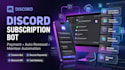 develop discord subscription bot, broadcast,  welcome message, payment, renewal