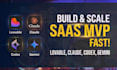 build your saas mvp and mobile app using lovable, claude and codex