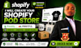 create your shopify pod store with printify or printfu