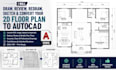 draw, review, redraw, sketch and convert your 2d floor plan to autocad
