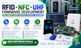 rfid nfc uhf firmware development for smart card access control embedded systems