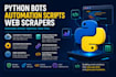 create python bot, automation script and web scrapers