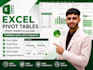 create excel pivot tables, pivot charts, and interactive slicers