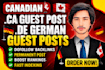publish ca canada guest post and de german guest posts with dofollow backlink