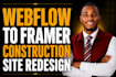 redesign your webflow construction website into framer